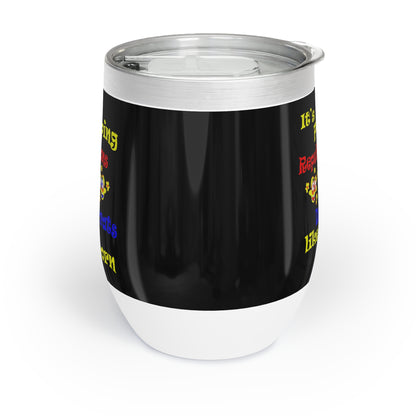 popping like popcorn - Chill Wine Tumbler (black)