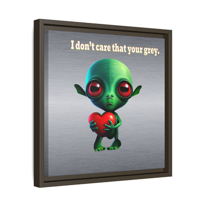 I don't care that your grey - framed canvas art (brushed nickel)
