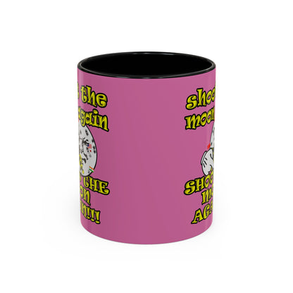 shoot the moon again - Accent Mug (light pink)