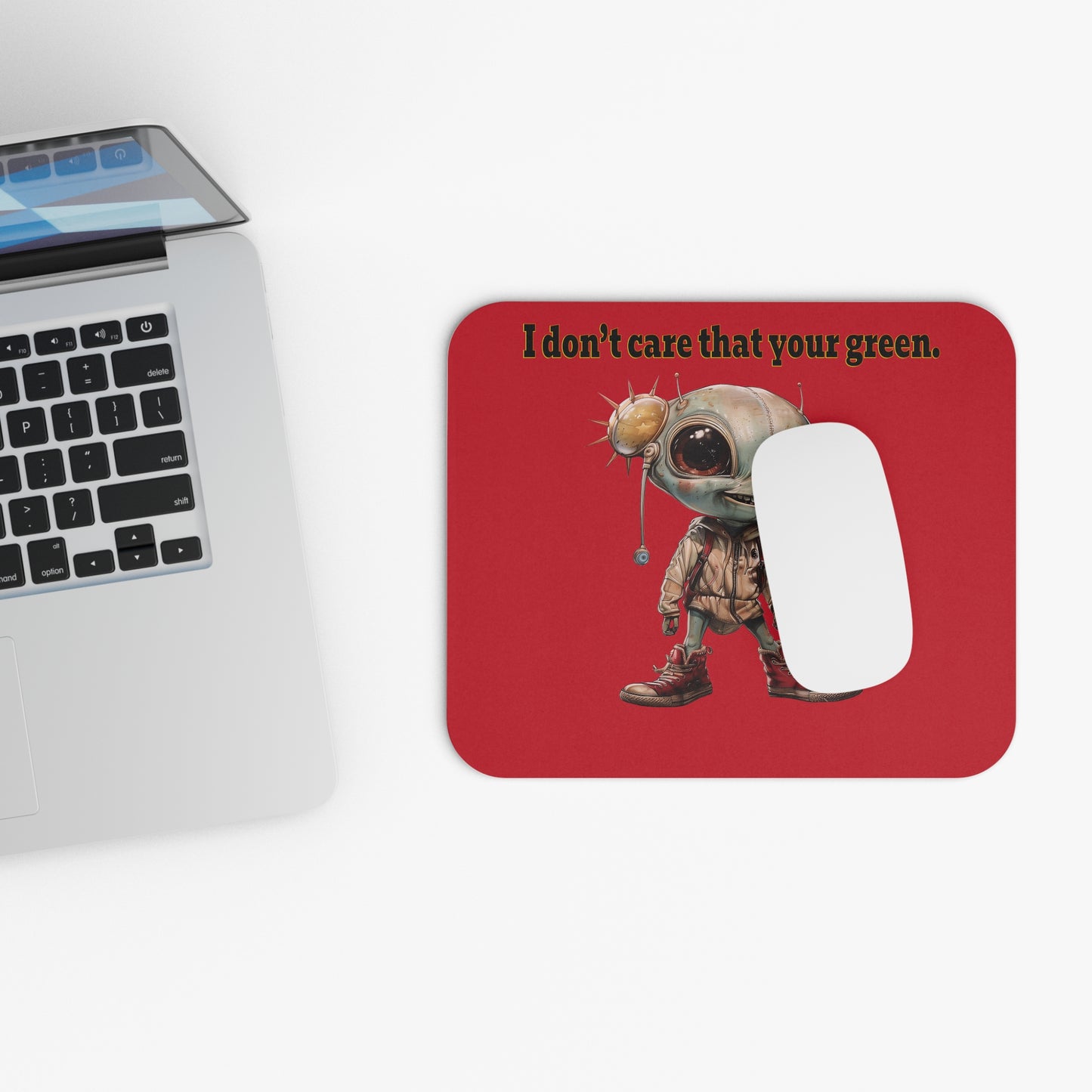 I don't care that your green - Mouse Pad (Rectangle) (dark red)