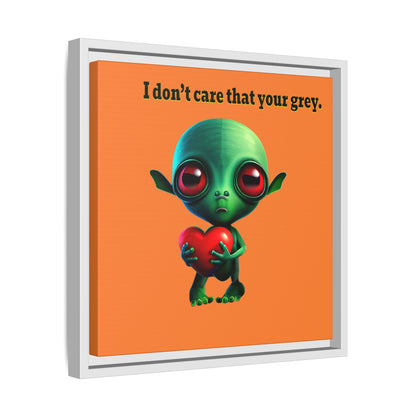 I don't care that your grey - framed canvas art (crusta)
