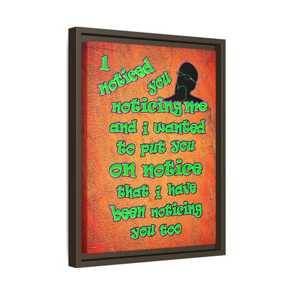 noticed you noticing - framed canvas art (burnt orange)