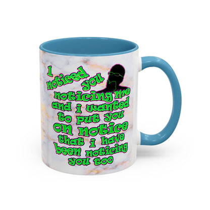 noticed you noticing - Accent Mug (white marble)
