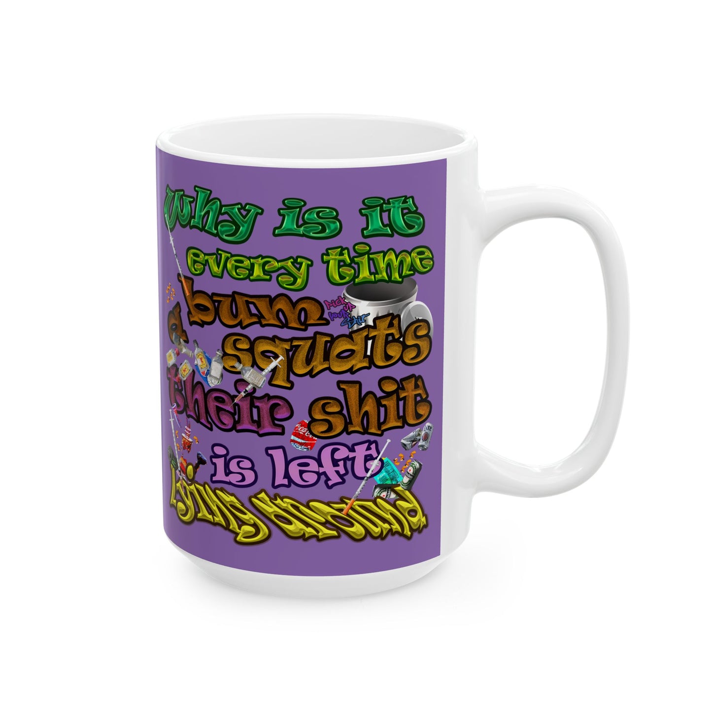 the bum's shit - White Mug (light purple)