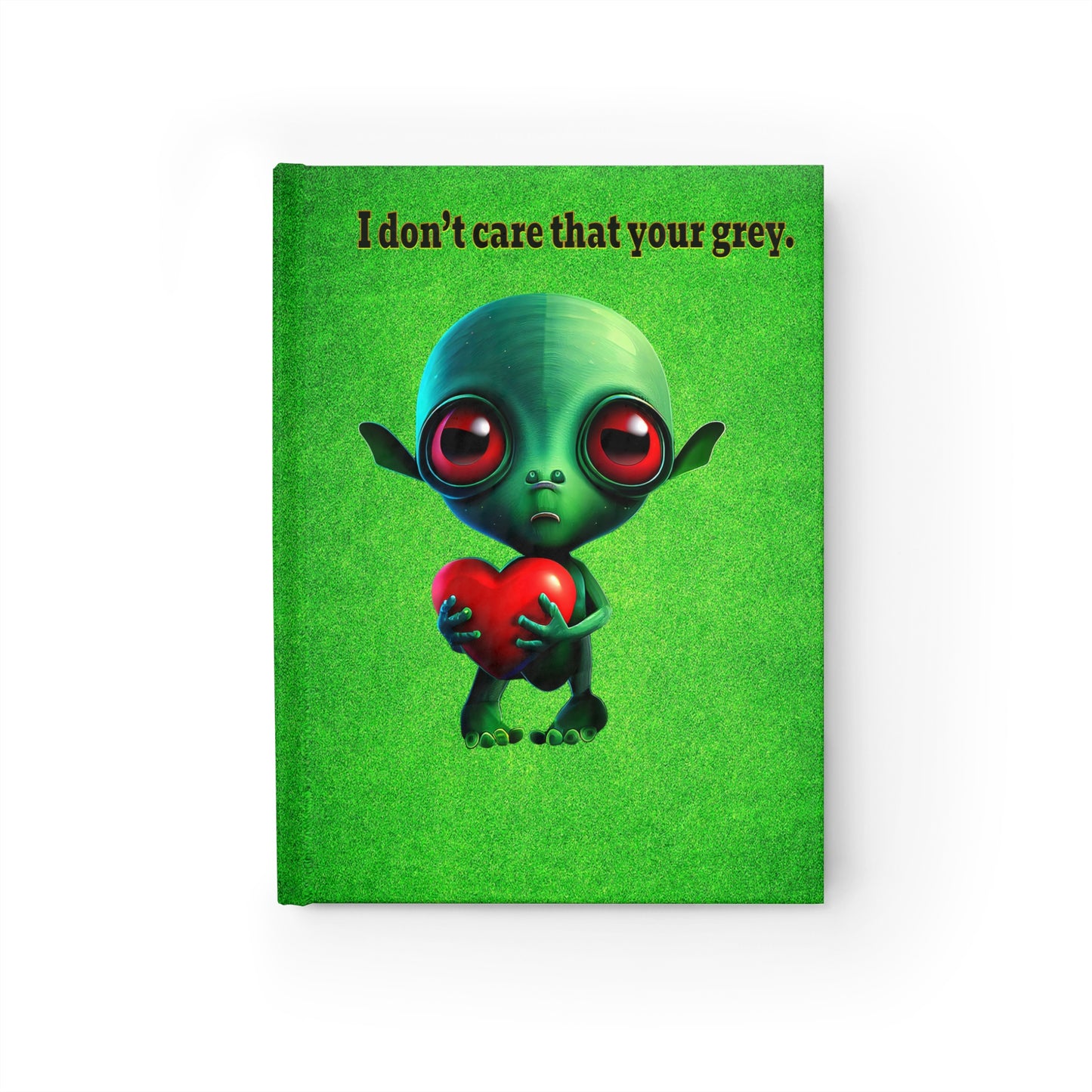 I don't care that your grey - journal-blank (green turf)