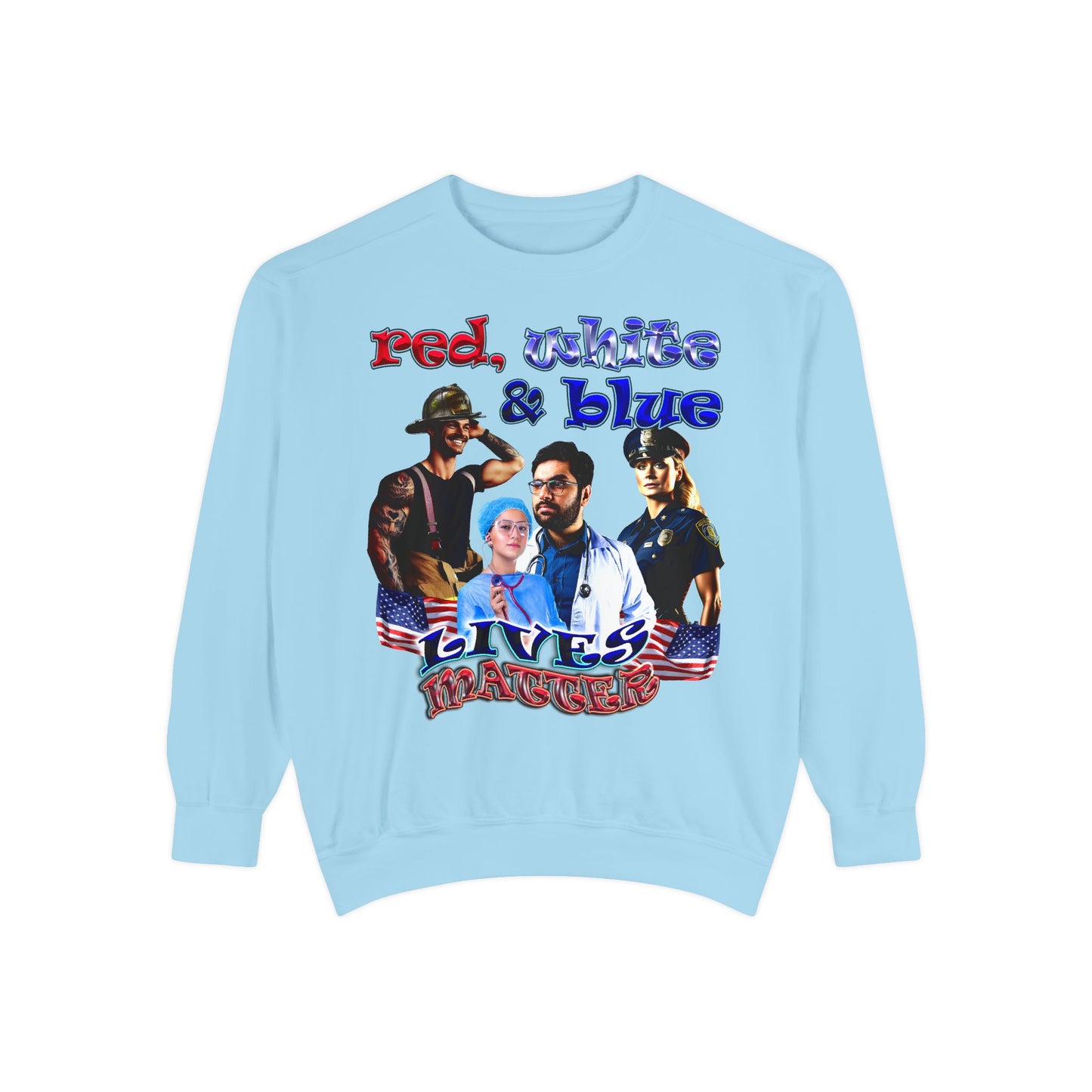 rw&b lives matter - Unisex Garment-Dyed Sweatshirt