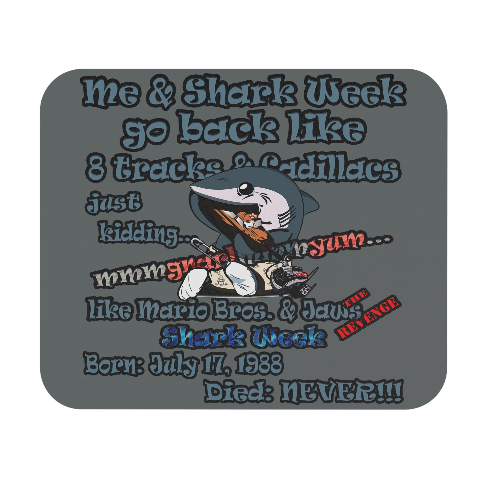 shark week - Mouse Pad (Rectangle) - (dark grey)