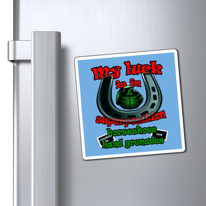 my luck - Magnets - (light blue)