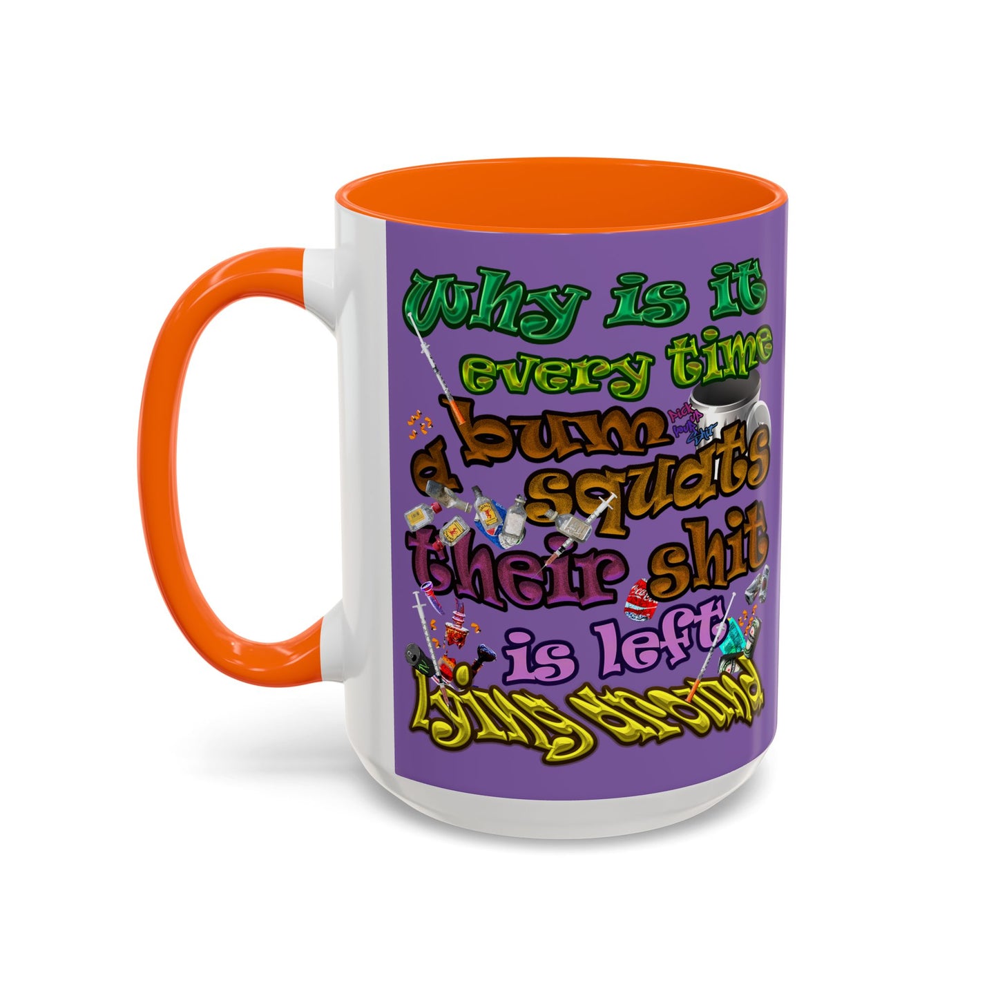 the bum's shit - Accent Mug (light purple)