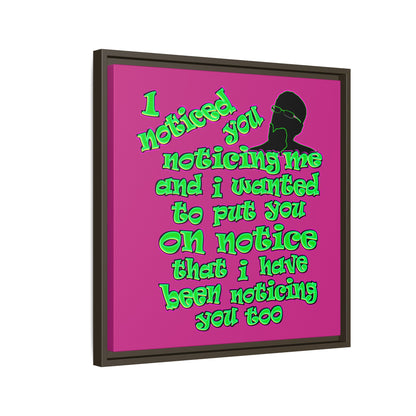 noticed you noticing - framed canvas art (pink)