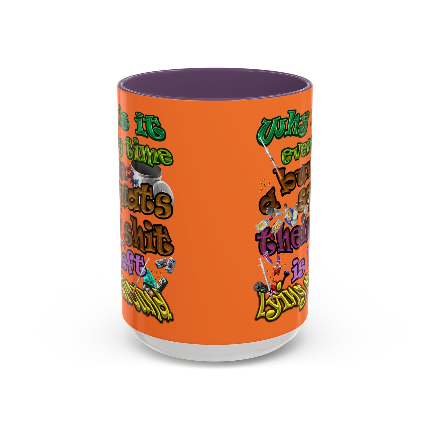 the bum's shit - Accent Mug (crusta)