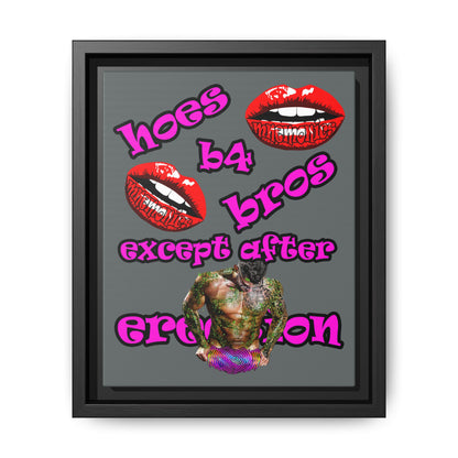 hoes b4 bros - framed canvas art (dark grey)