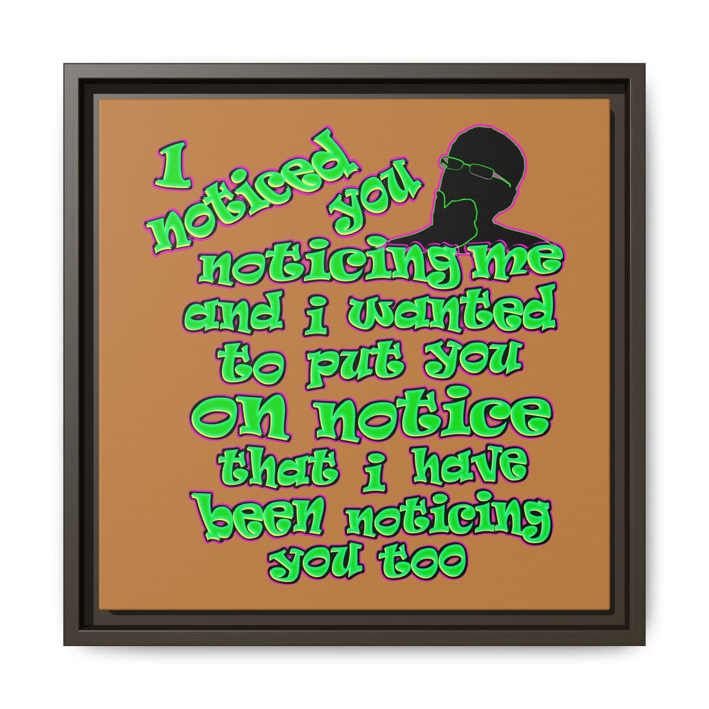 noticed you noticing - framed canvas art (light brown)