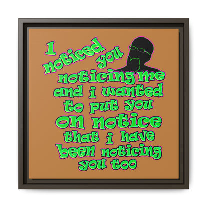 noticed you noticing - framed canvas art (light brown)