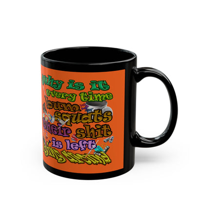 the bum's shit - Black Mug (orange)