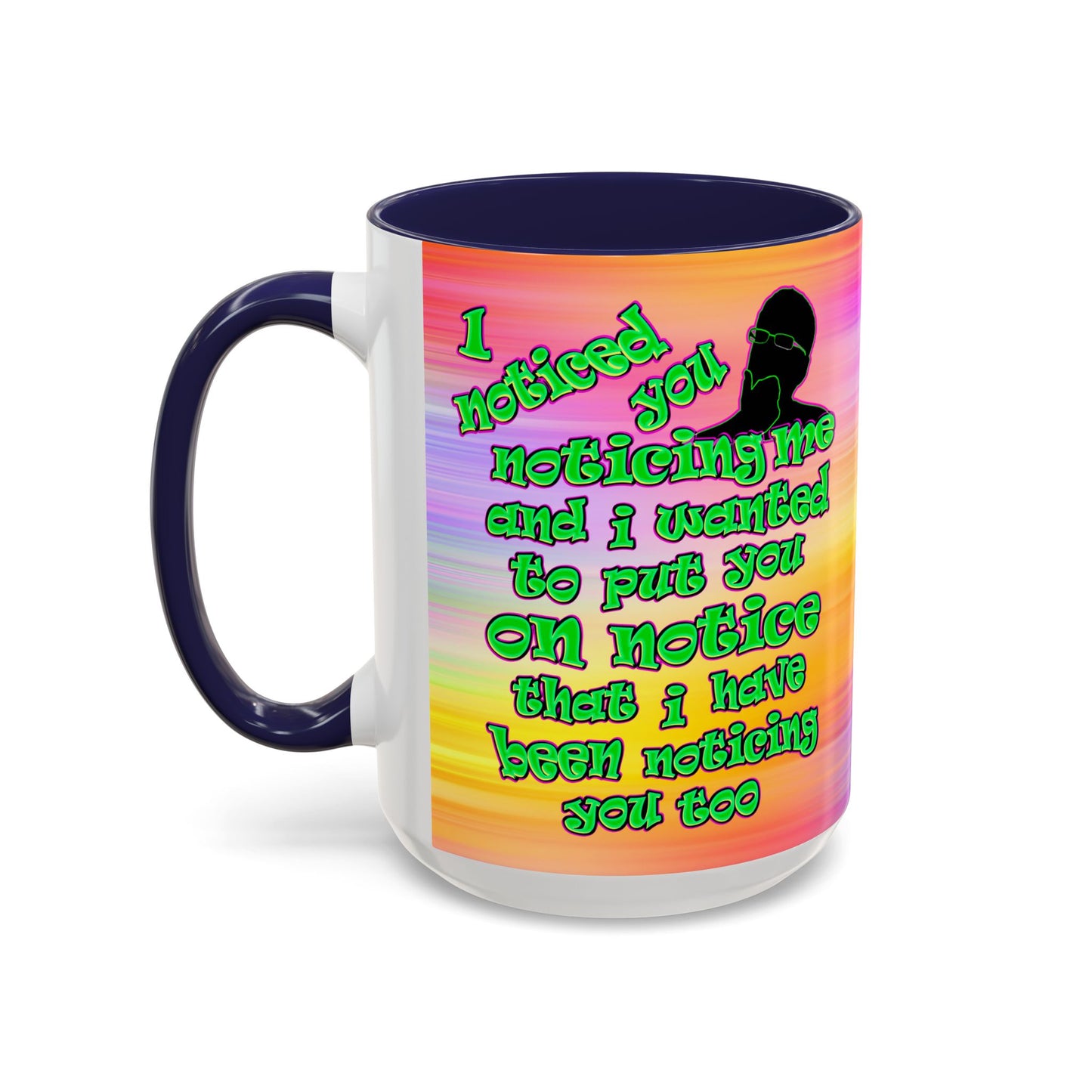 noticed you noticing - Accent Mug (color blur)