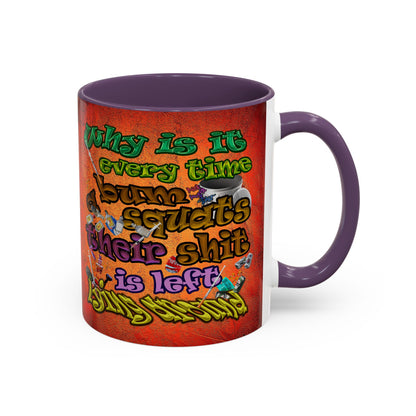 the bum's shit - Accent Mug (burnt orange)