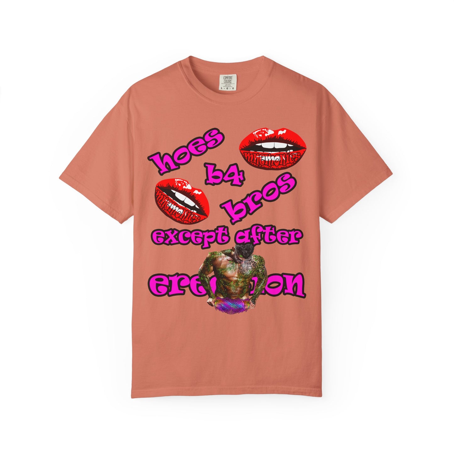 hoes b4 bros - Unisex Garment-Dyed T-shirt