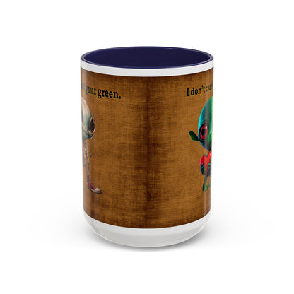 I don't care that your grey - Accent Mug (brown papyrus)