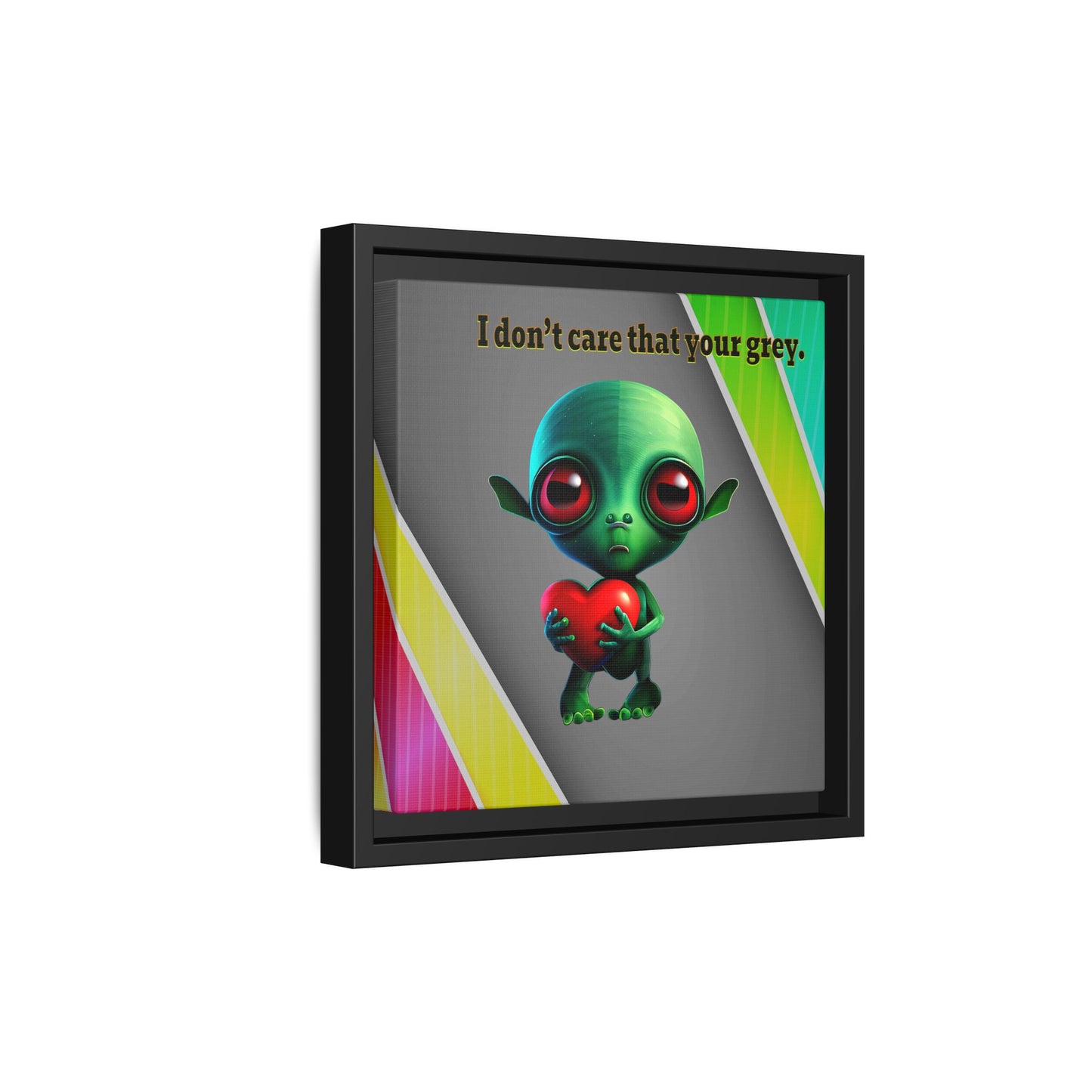 I don't care that your grey - framed canvas art (rainbow split)