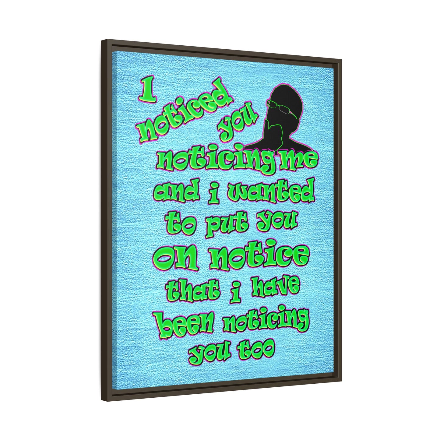 noticed you noticing - framed canvas art (faded blue)