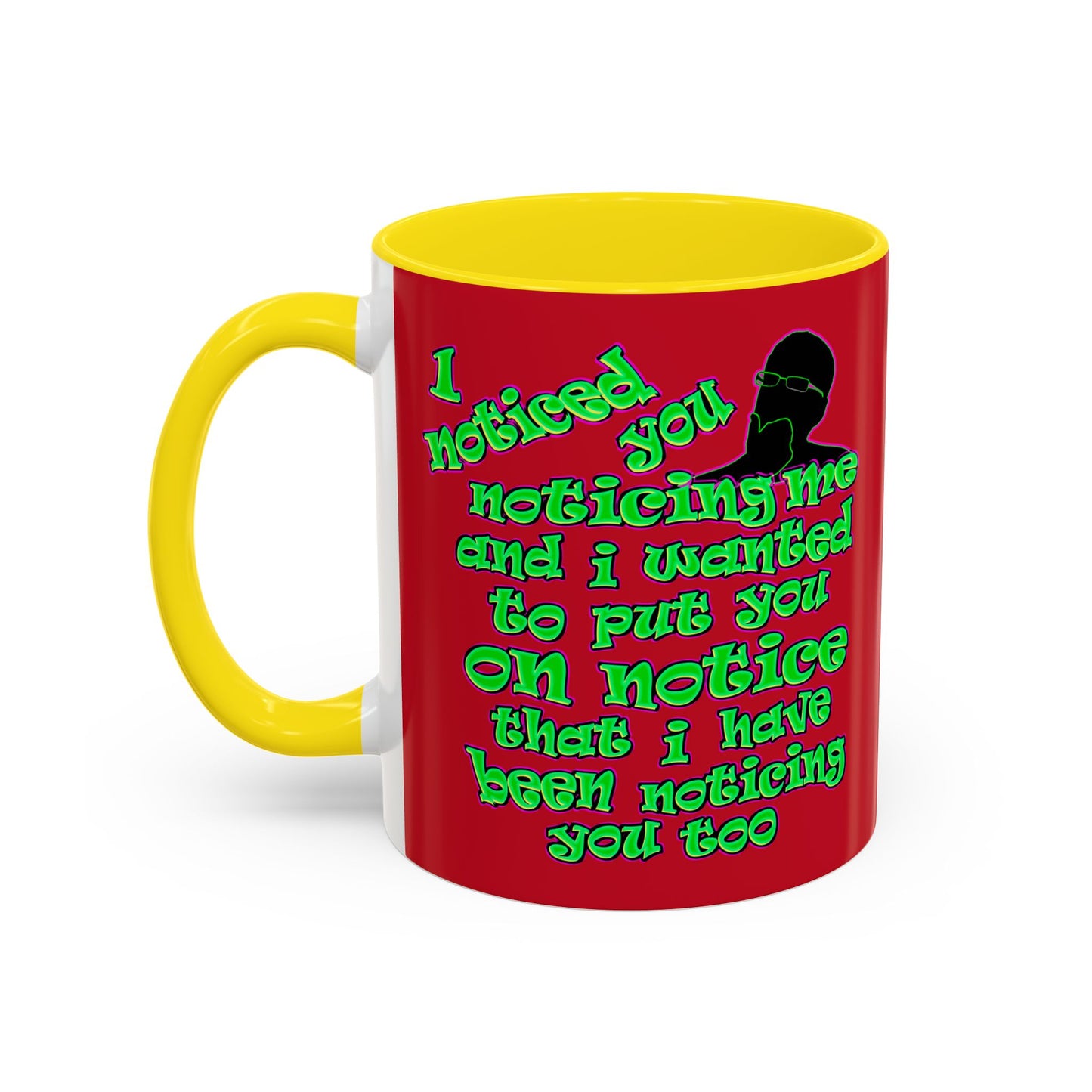 noticed you noticing - Accent Mug (dark red)