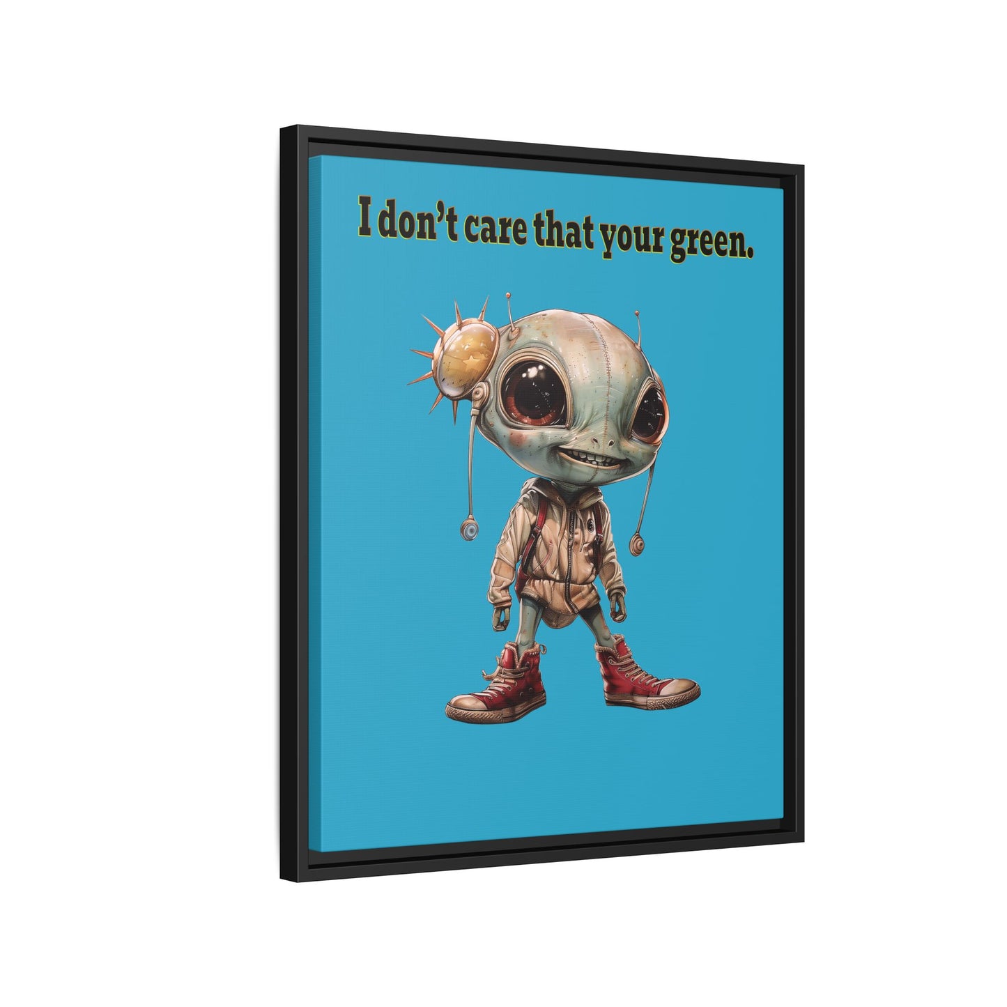 I don't care that your green - framed canvas art (turquoise)