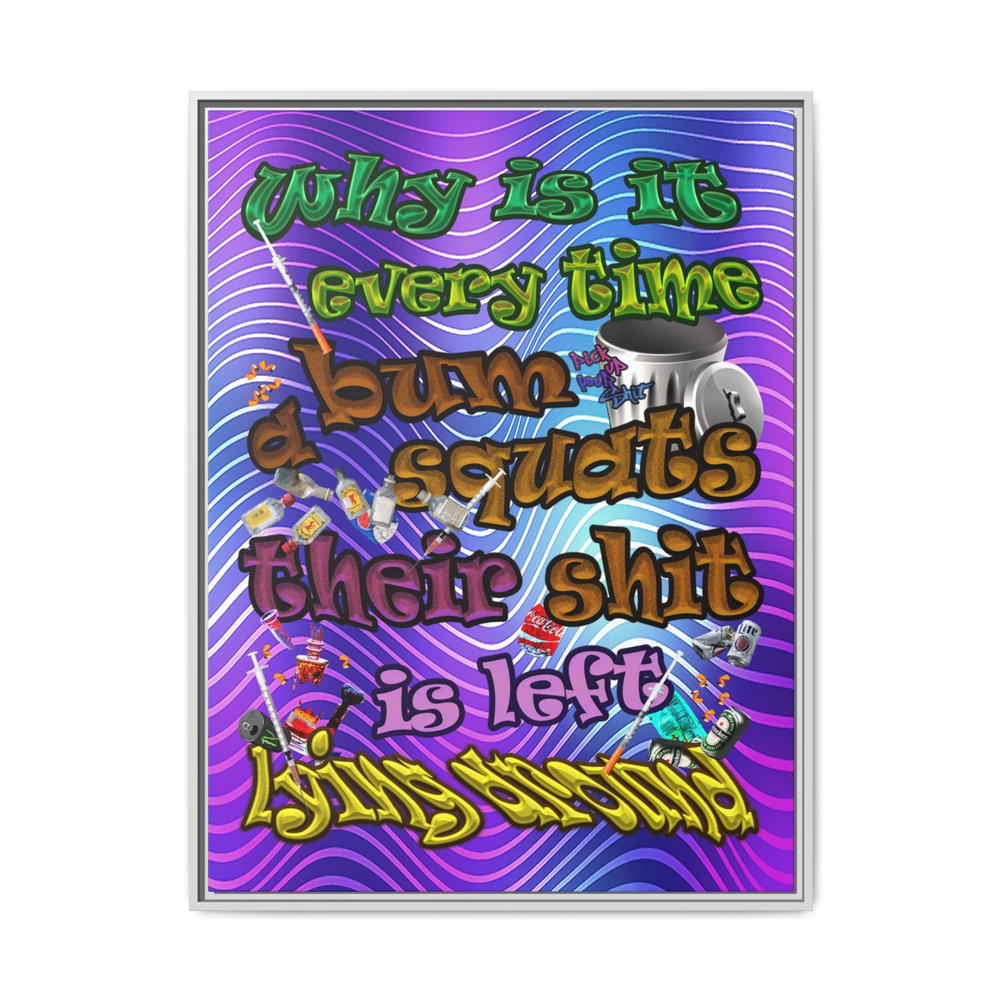 the bum's shit - framed canvas art (purple wave)