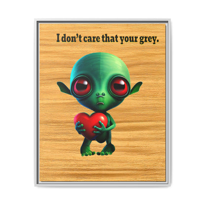 I don't care that your grey - framed canvas art (butterscotch wood finish)