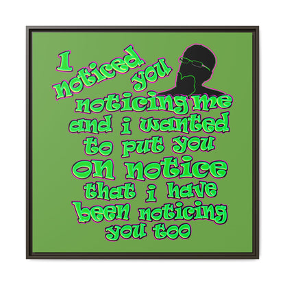 noticed you noticing - framed canvas art (green)