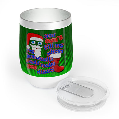 santa's shoes - Chill Wine Tumbler (logo green)