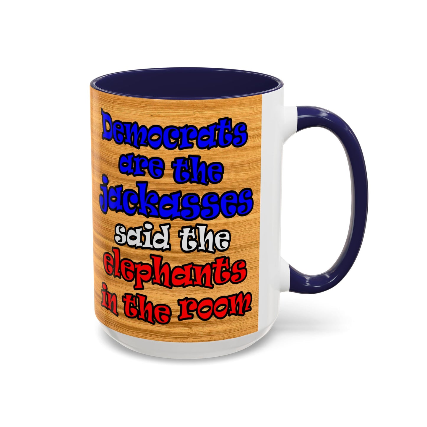 donkeys and elephants - Accent Mug (butterscotch wood finish)
