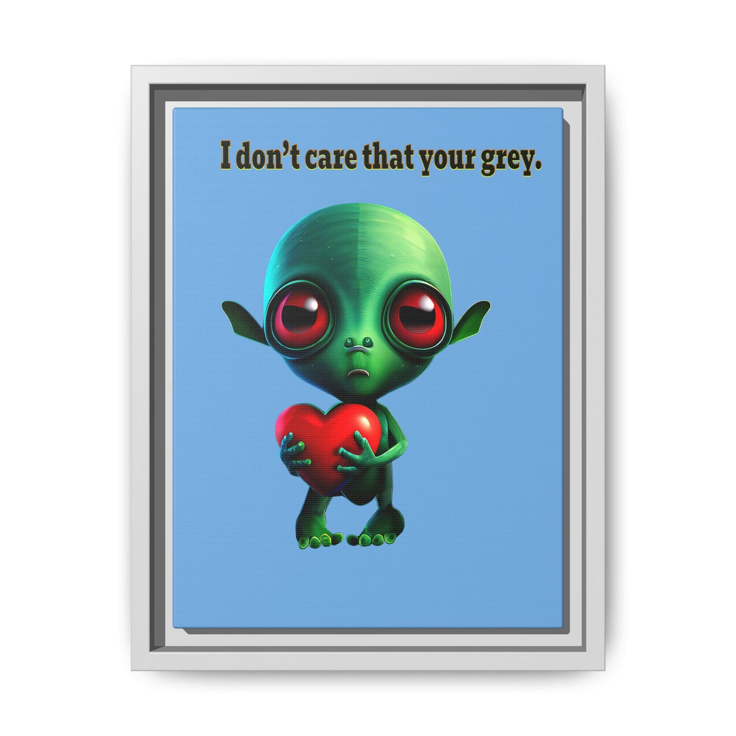 I don't care that your grey - framed canvas art (light blue)