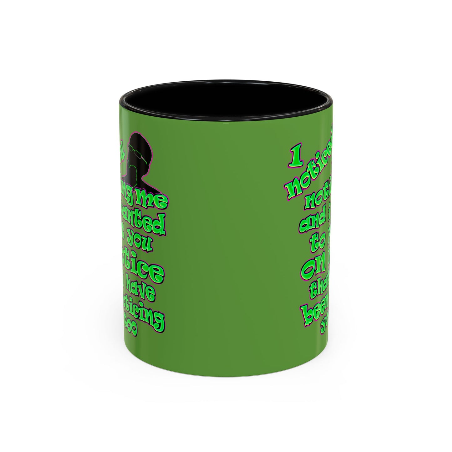noticed you noticing - Accent Mug (green)