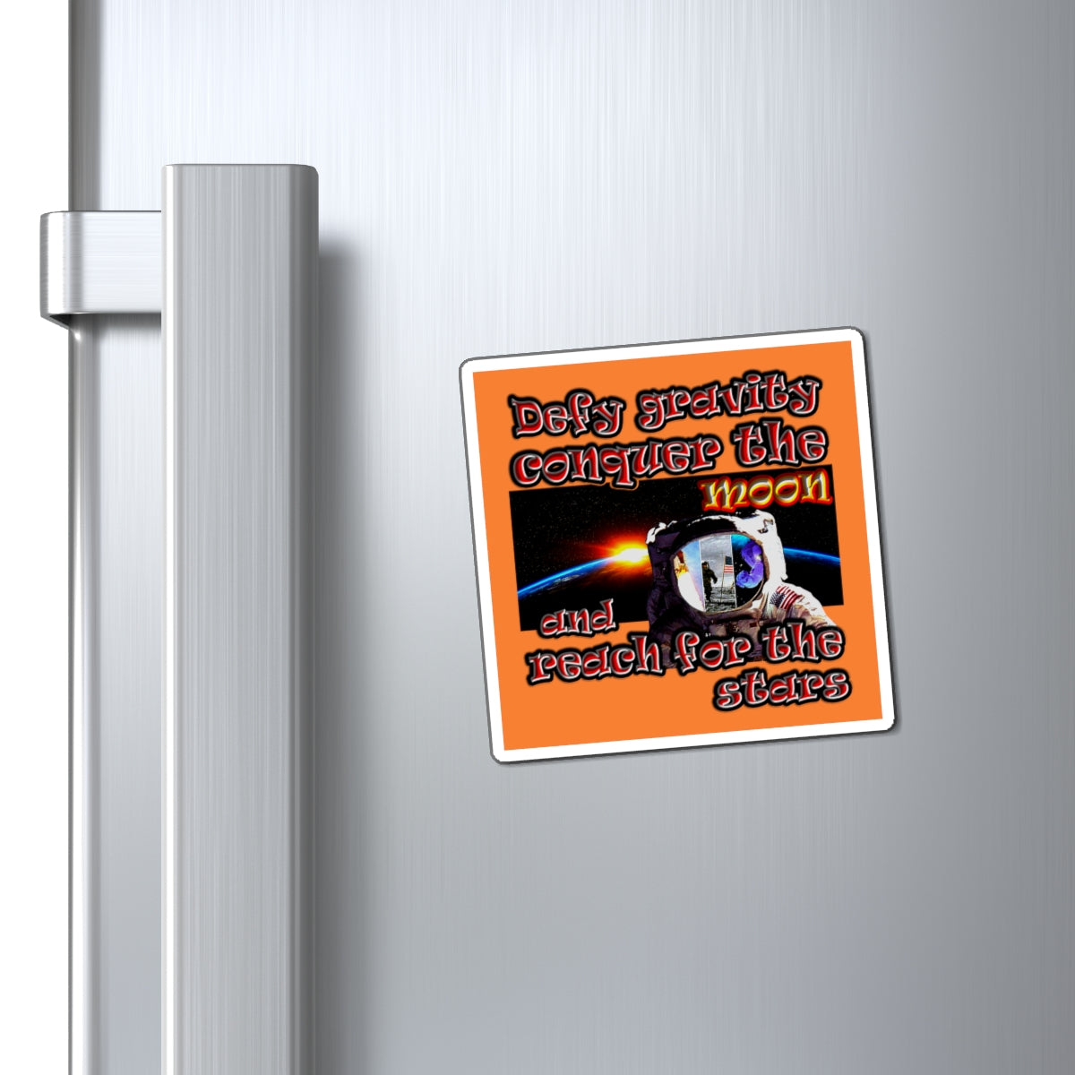 defy conquer reach - Magnets - (crusta)