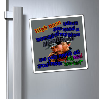 high noon - Magnets - (dark grey)