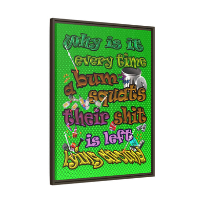 the bum's shit - framed canvas art (logo green)