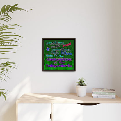 declaration of the independents - framed canvas art (logo green)