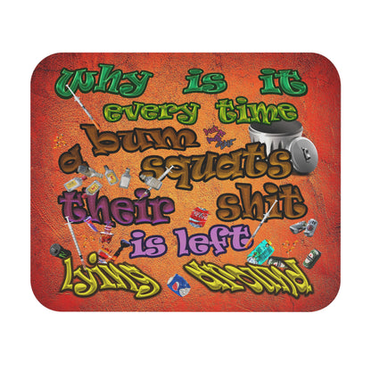 the bum's shit - Mouse Pad (Rectangle) (burnt orange)