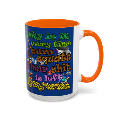 the bum's shit - Accent Mug (dark blue)