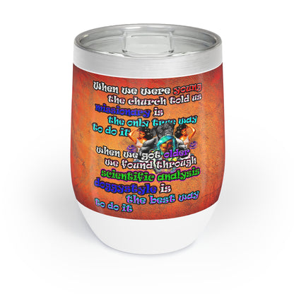 doggystyle - Chill Wine Tumbler (burnt orange)