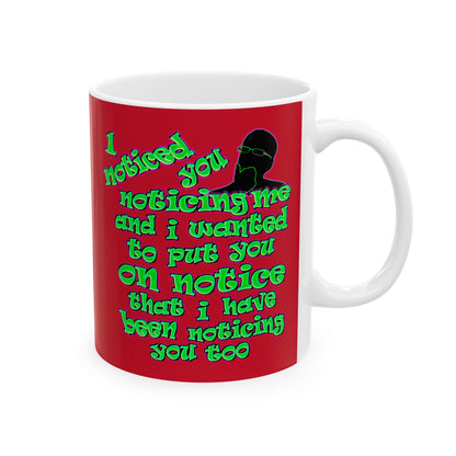 noticed you noticing - White Mug (dark red)