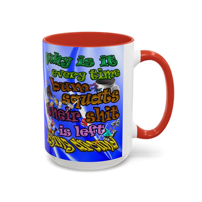 the bum's shit - Accent Mug (blue-white wave)