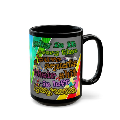 the bum's shit - Black Mug (rainbow split)