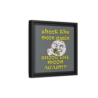 shoot the moon again - framed canvas art (dark grey)