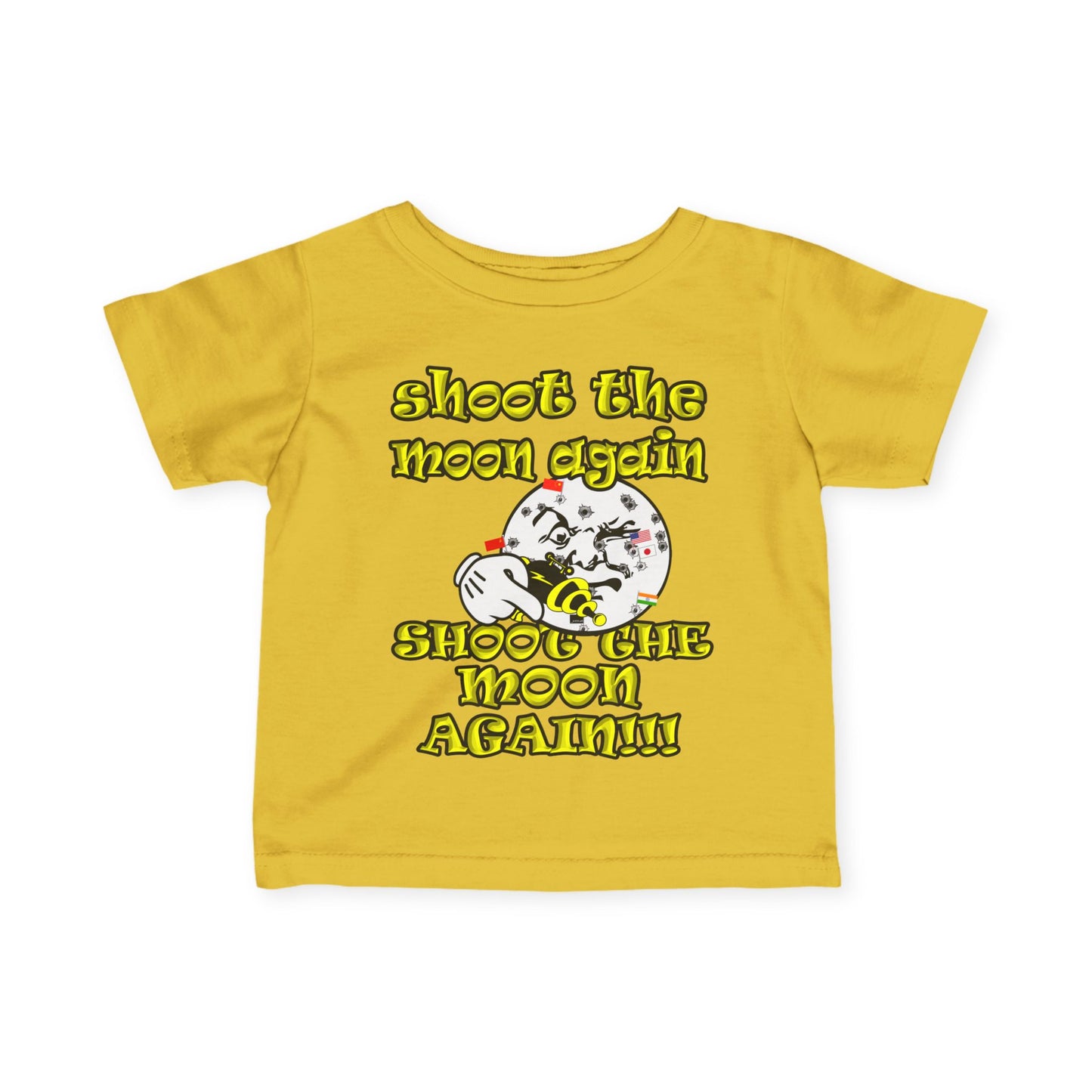 shoot the moon again - Infant Fine Jersey Tee