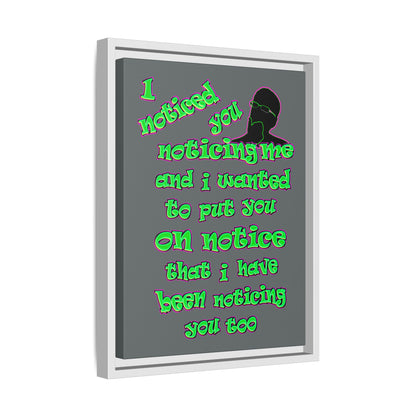 noticed you noticing - framed canvas art (dark grey)