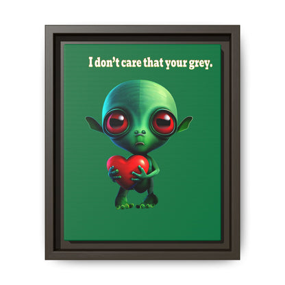 I don't care that your grey - framed canvas art (dark green)