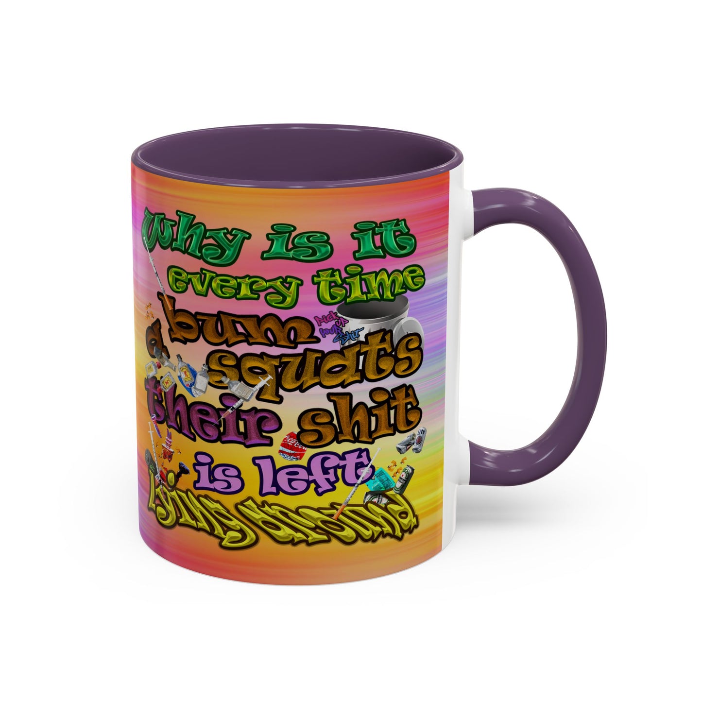 the bum's shit - Accent Mug (color blur)