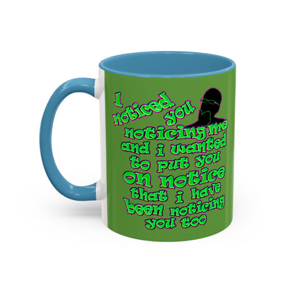 noticed you noticing - Accent Mug (green)